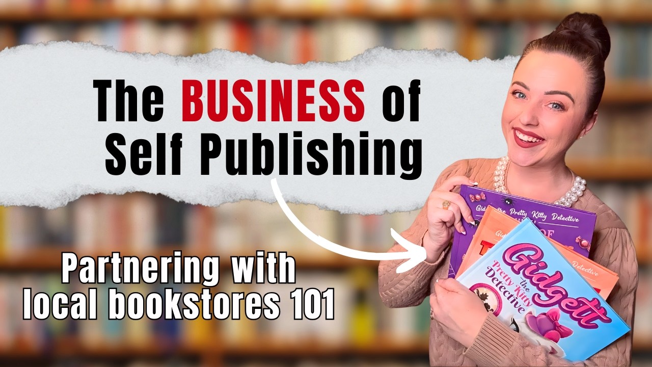 The Business Side of Self-Publishing 101 (Bookstores, Events & Sales)