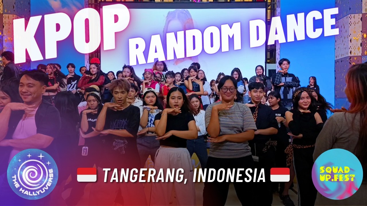🇮🇩 Kpop Random Play Dance in Tangerang with Squad Up Fest!