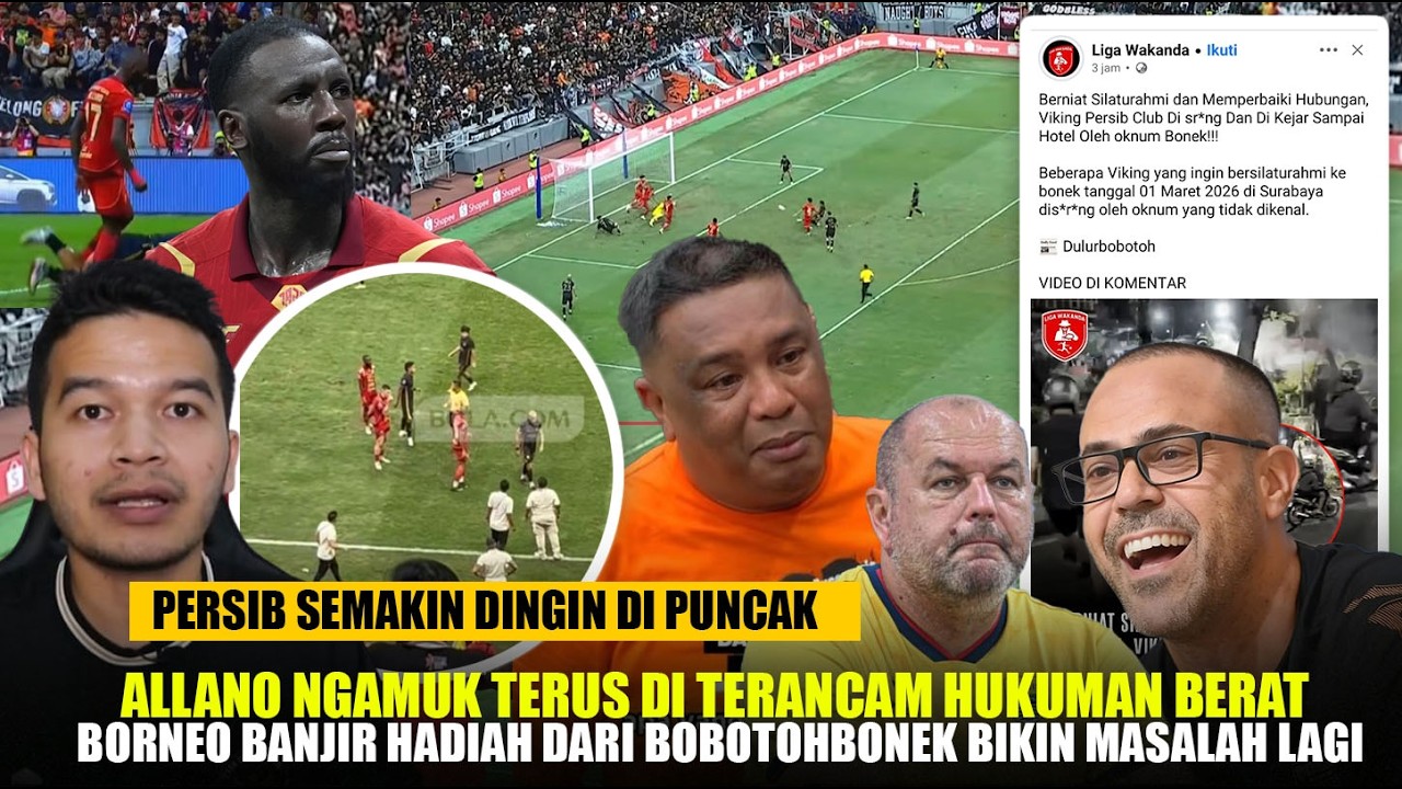 Cepat Hukum Berat Allano usai Ngamuk!! Bobotoh Kirim Hadiah ke Borneo, Oknum Bonek Rusuh ke Viking