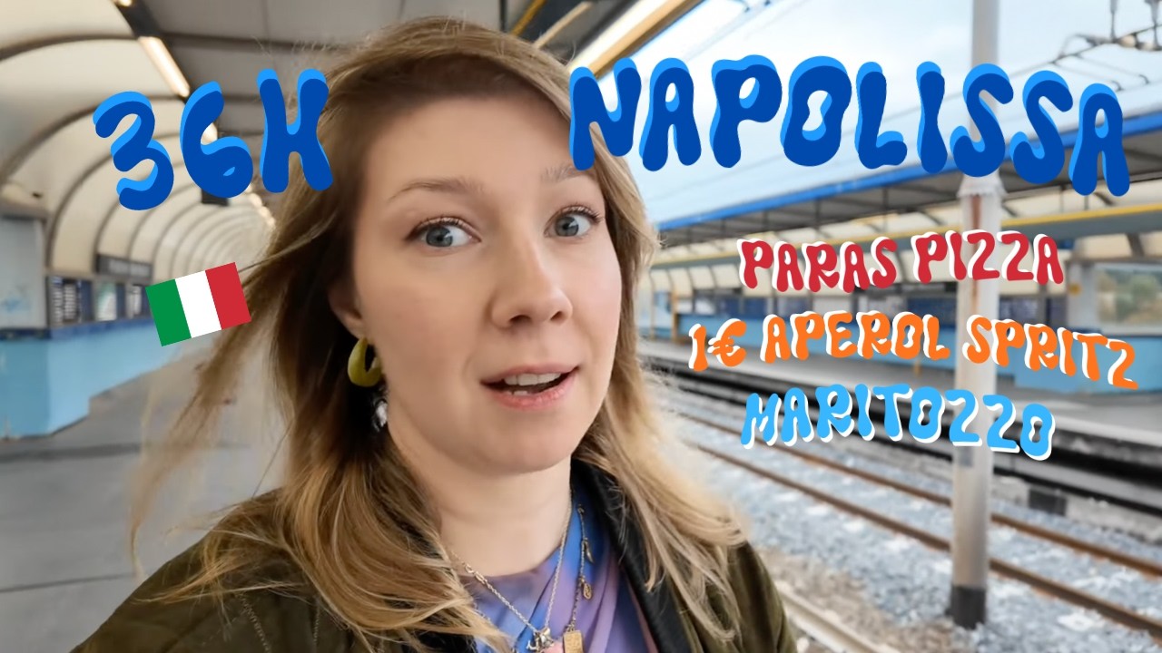 36h in Napoli | Kaikki mitä söimme ja joimme pizzan synnyinkaupungissa