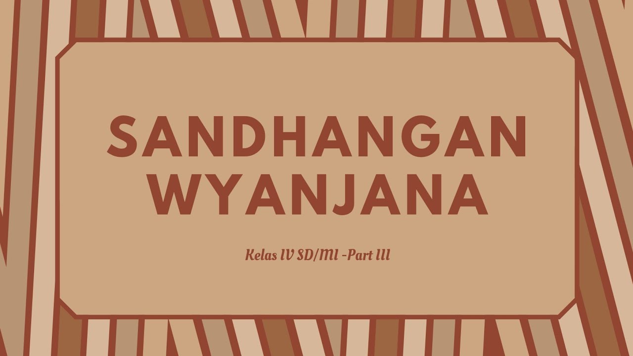 SANDHANGAN WYANJANA