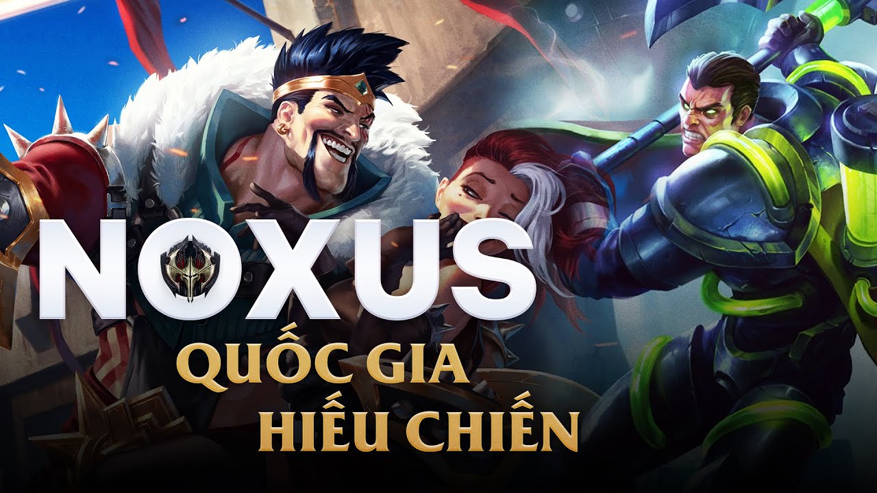 CỐT TRUYỆN LIÊN MINH #2: ĐẾ QUỐC BÀNH TRƯỚNG ĐẦY TÀN BẠO - NOXUS