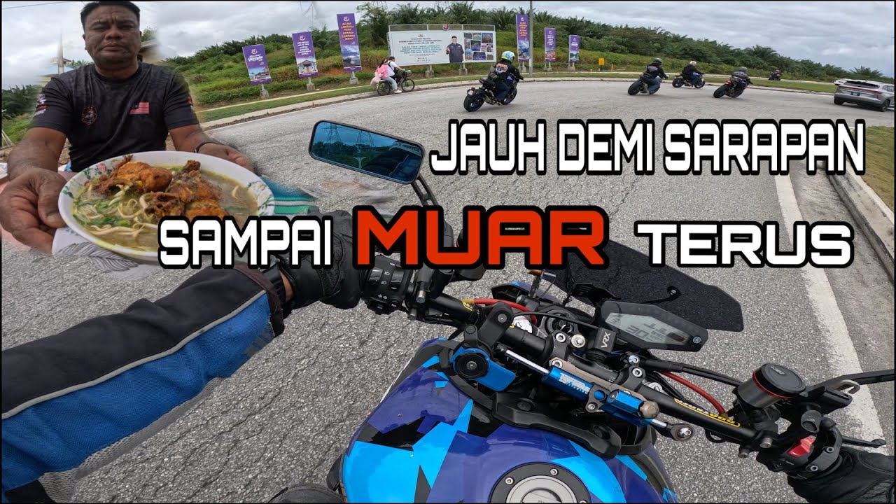PLAN NAK SARAPAN...TIBA-TIBA SAMPAI MUAR PART 2