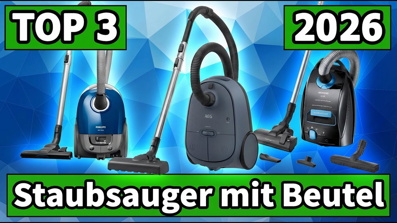 Welchen Staubsauger mit Beutel kaufen? (Top 3 Vergleich)