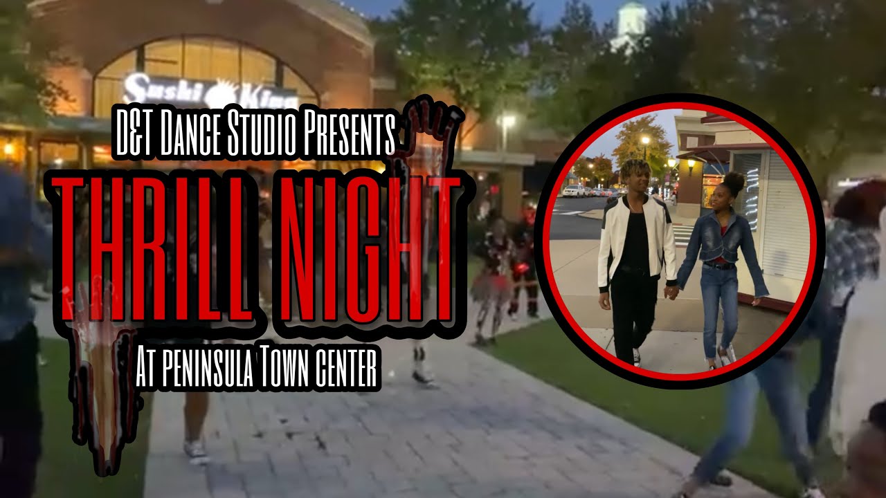 THRILL NIGHT @ PENINSULA TOWN CENTER