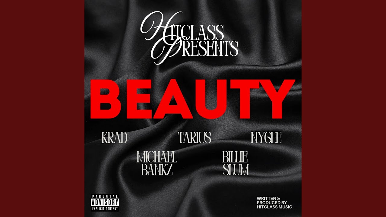 Beauty (feat. Krad, Tarius .S., Nygee, Michael Bankz & Billie Slum)