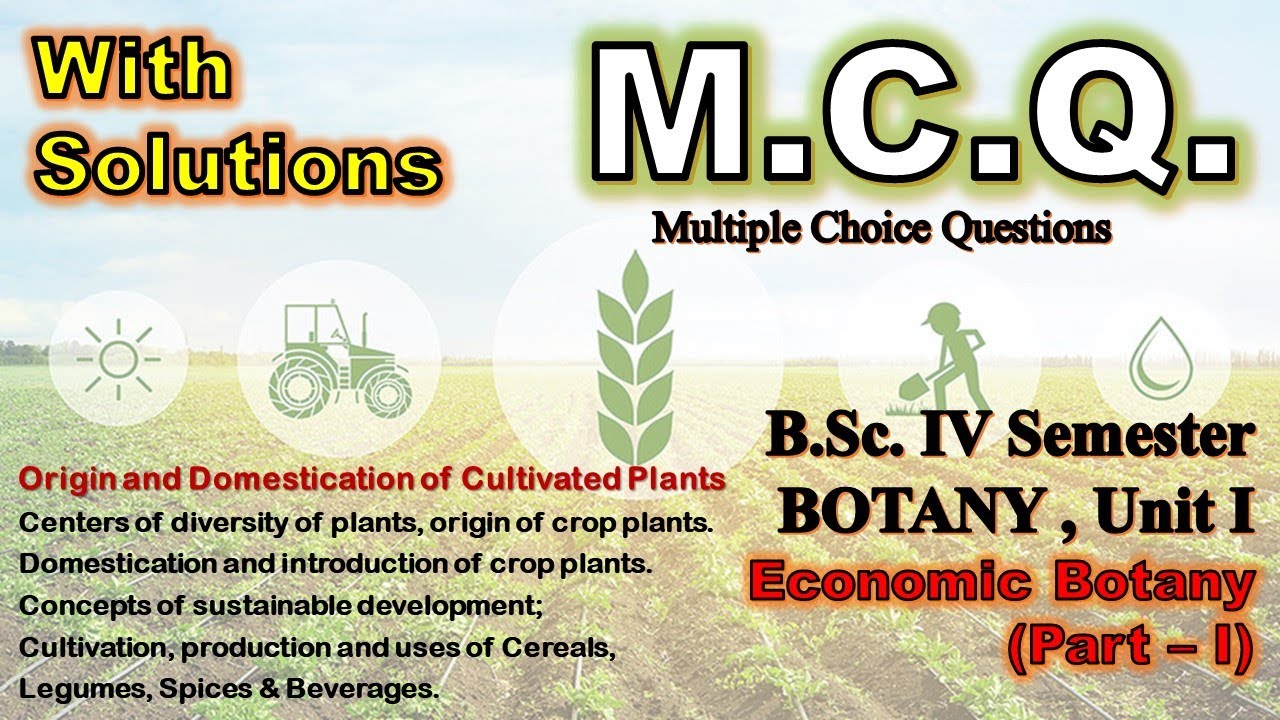 B.Sc. IV Semester BOTANY , Unit I (MCQs With Solutions )