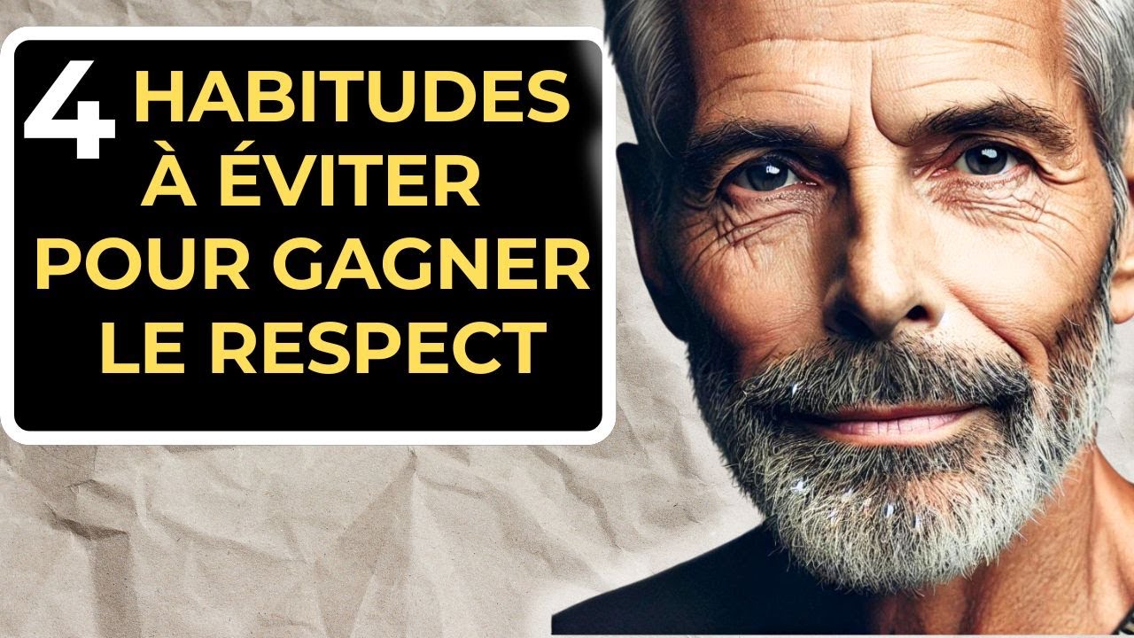 4 HABITUDES À ÉVITER POUR GAGNER LE RESPECT