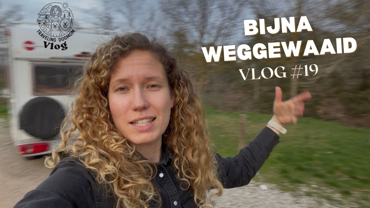 Camper bijna van de weg gewaaid onderweg naar de Provence | #19