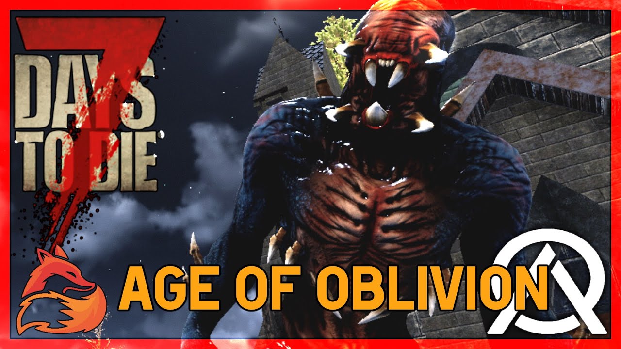 AGE OF OBLIVION!? 7 Days to Die AOO First Look!