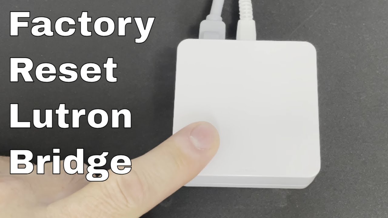 Как сбросить настройки Lutron Caseta Smart Bridge Pro до заводских
