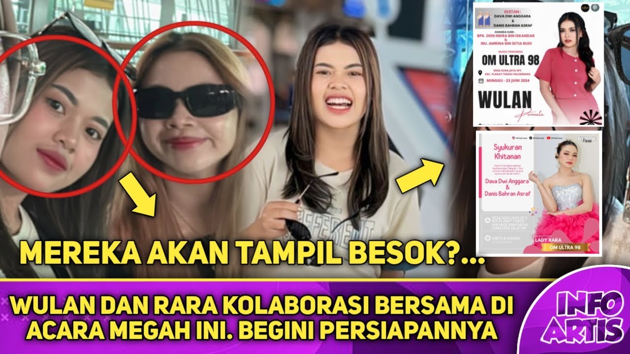 WULAN DAN RARA KOLABORASI BERSAMA DI ACARA MEGAH INI. BEGINI PERSIAPANNYA...