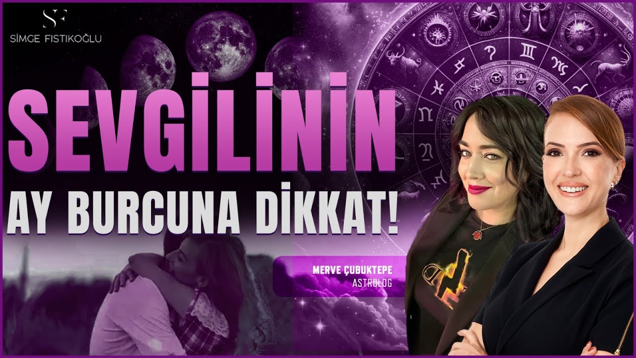 AY BURCUNU BİLMEDEN İLİŞKİ YAŞAMA! Aşkta En Zor 3 Ay Burcu! | Astrolog Merve Çubuktepe