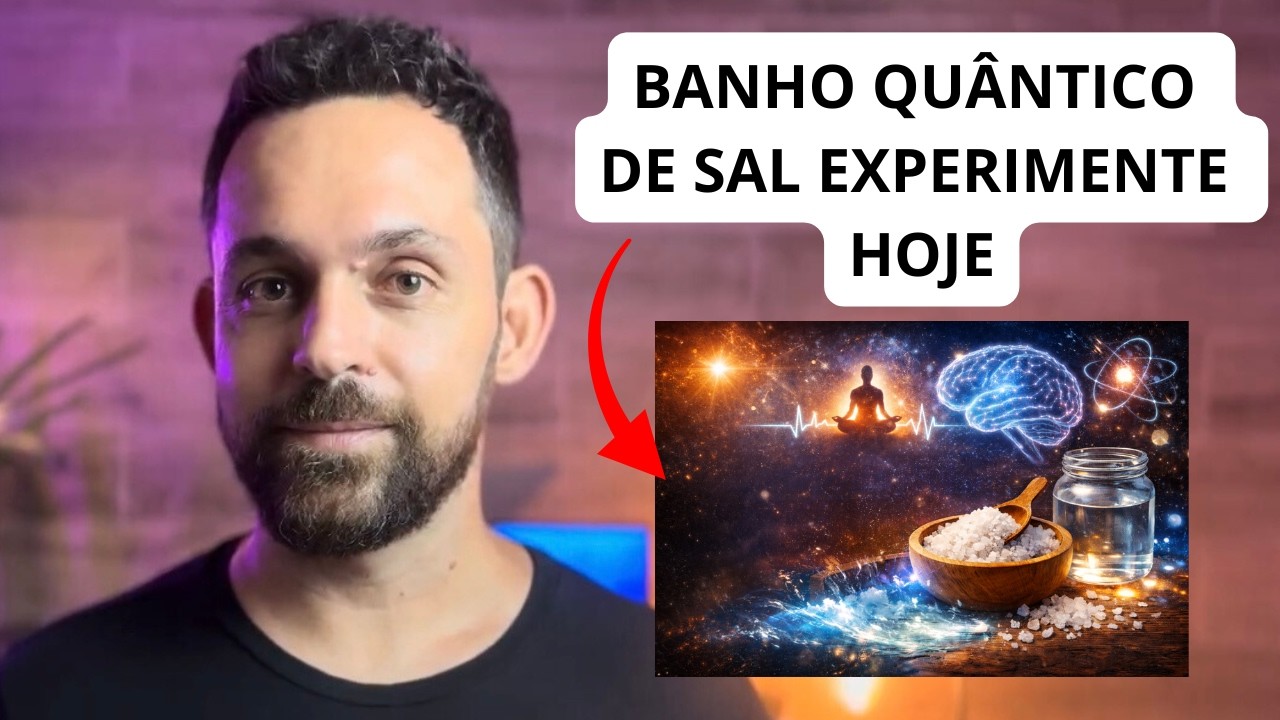 Banho Quântico de Sal - Experimente Esta Noite (Limpeza Profunda)
