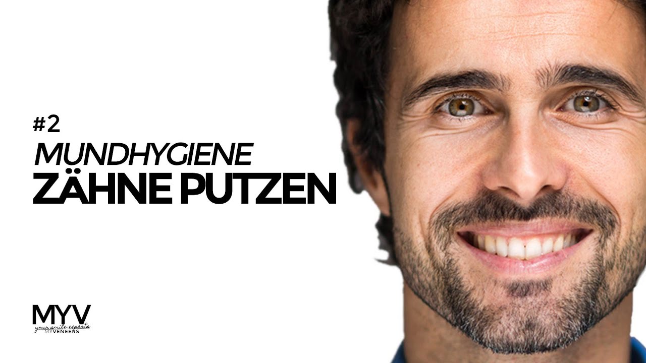H&auml;usliche Mundhygiene: So putzen Sie Ihre Z&auml;hne richtig | MYVeneers.de #2