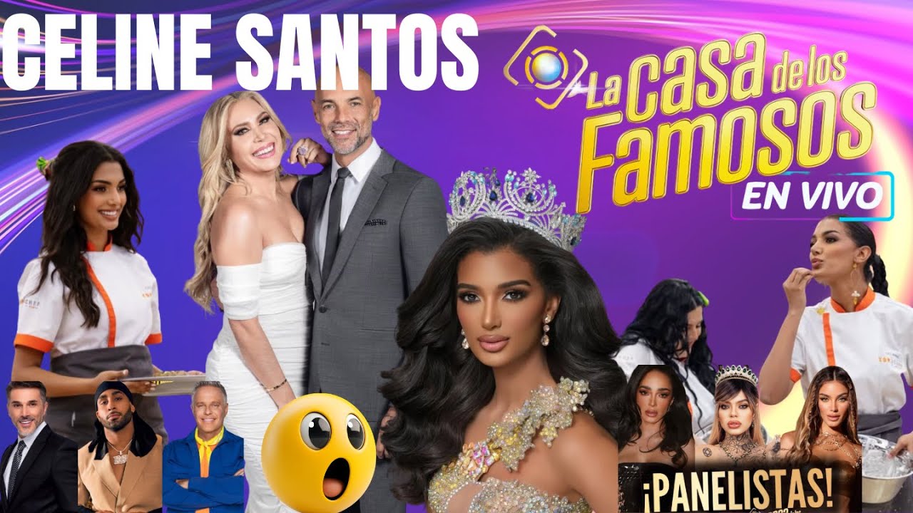 CELINE SANTOS POSIBLE PARTICIPANTE DE LA SEXTA TEMPORADA DE LA CASA DE LOS FAMOSOS