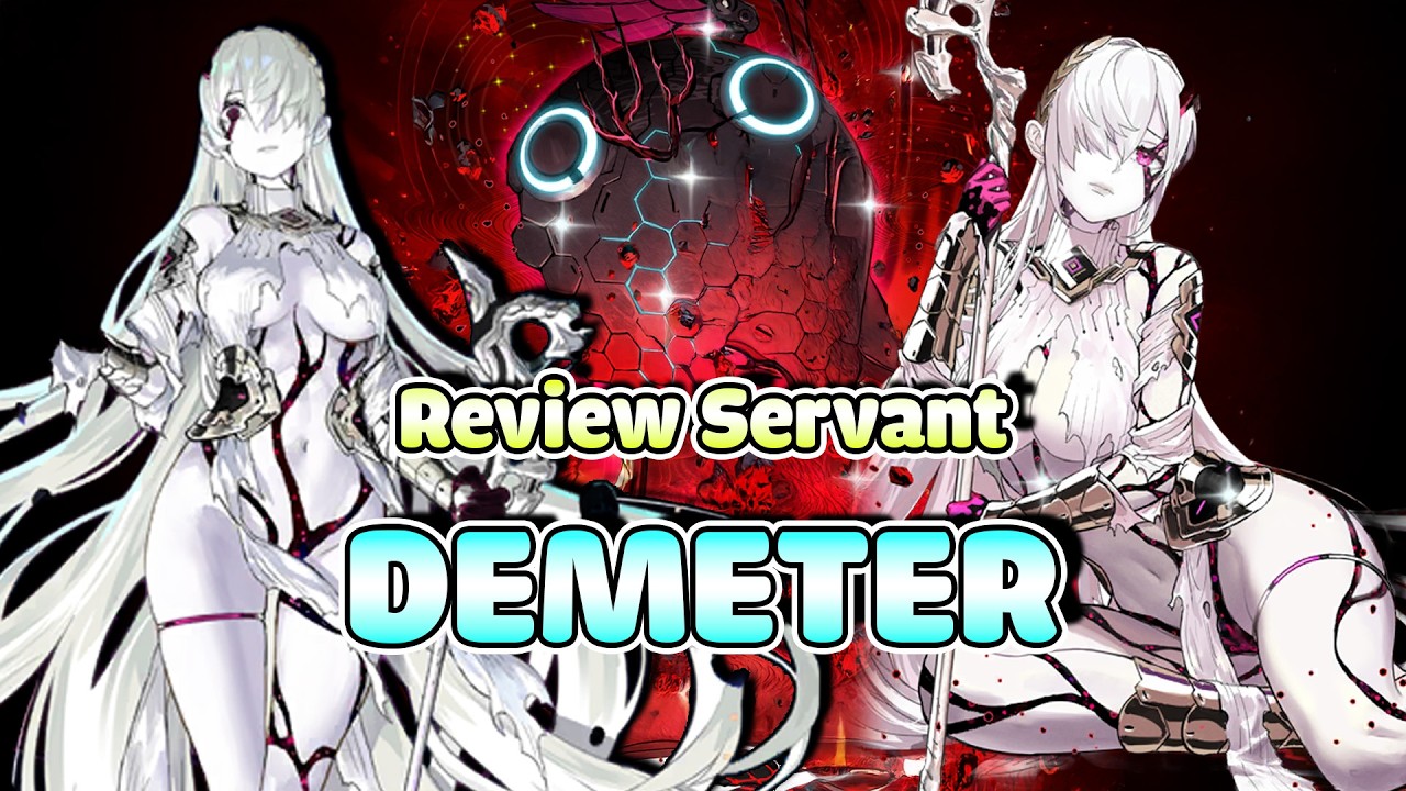 Fate/Grand Order : Review Servant - Demeter