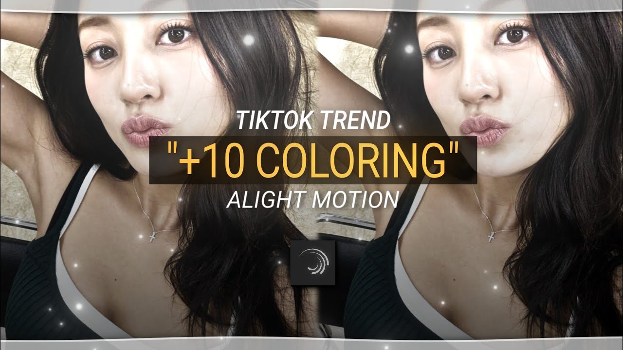 +10 Popular Coloring Preset On Alight Motion 