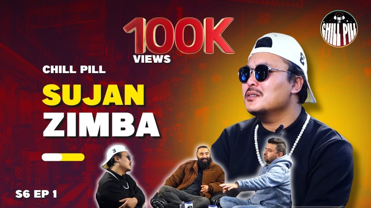 CHILL PILL | EP 53 | ft. SUJAN ZIMBA