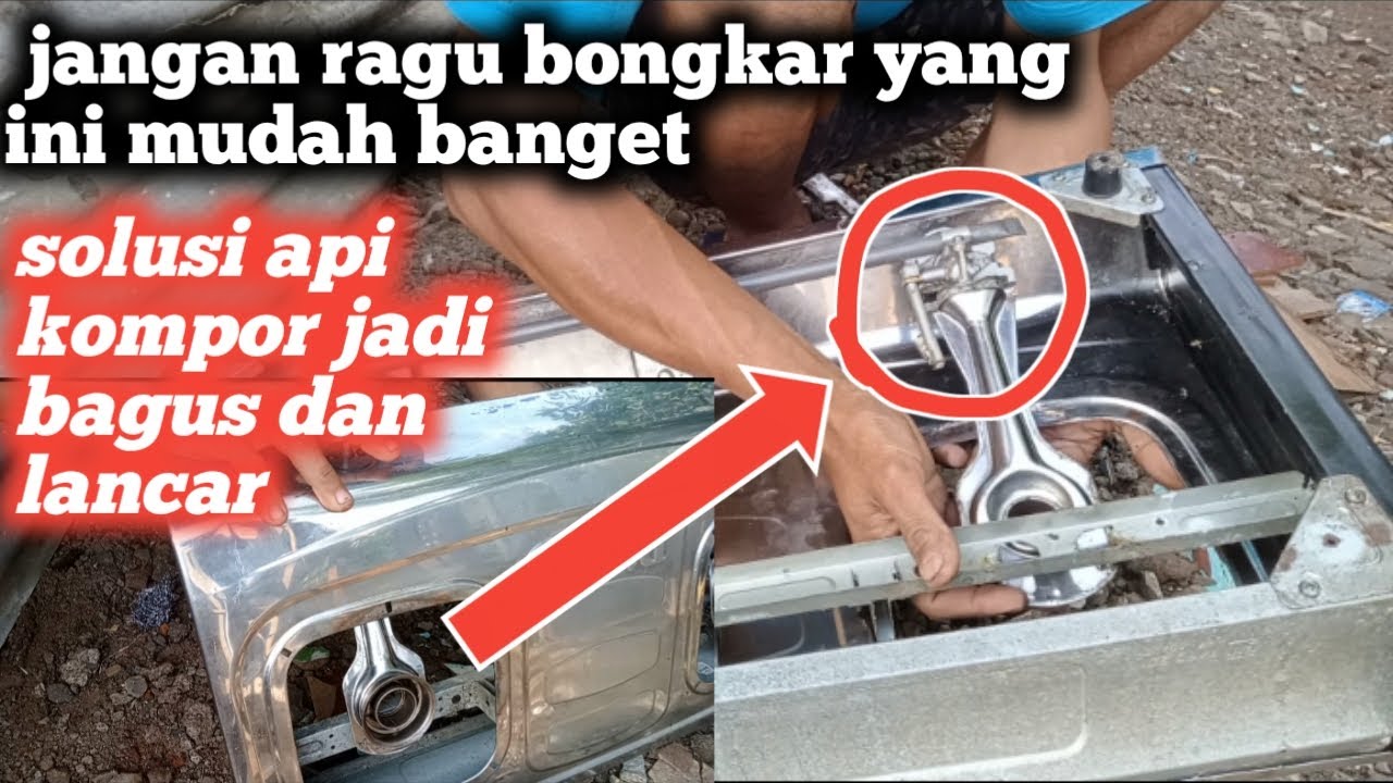 Cara membongkar dan memasang corong kompor gas rinai sekaligus di bersihkan