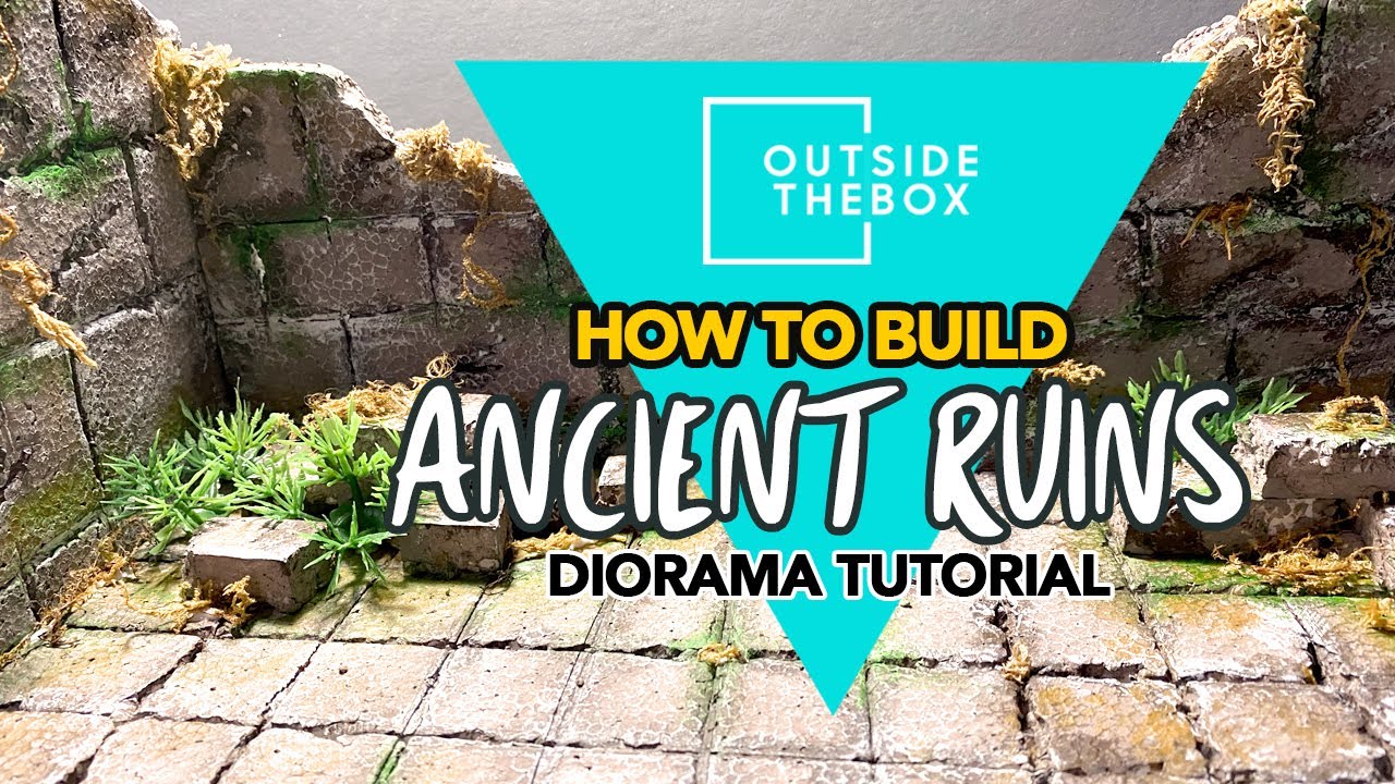 Tutorial: Easy Way to Build an Ancient Ruins Diorama