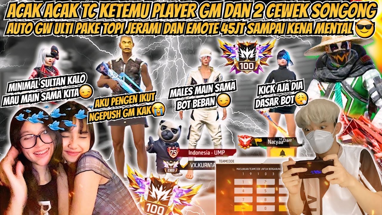 ACAK ACAK TC KETEMU PLAYER GM DAN 2 CEWEK SONGONG AUTO GW KASIH PAHAM PAKE TOPI JERAMI & EMOTE 45JT😱