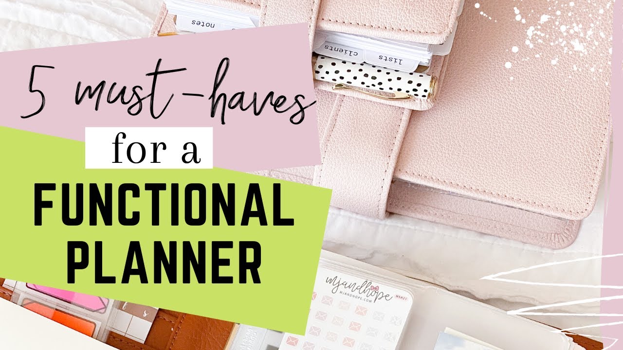 5 Must-Haves for a Functional Planner | Essential Planning Elements | Collab with PLANHERUNIVERSE
