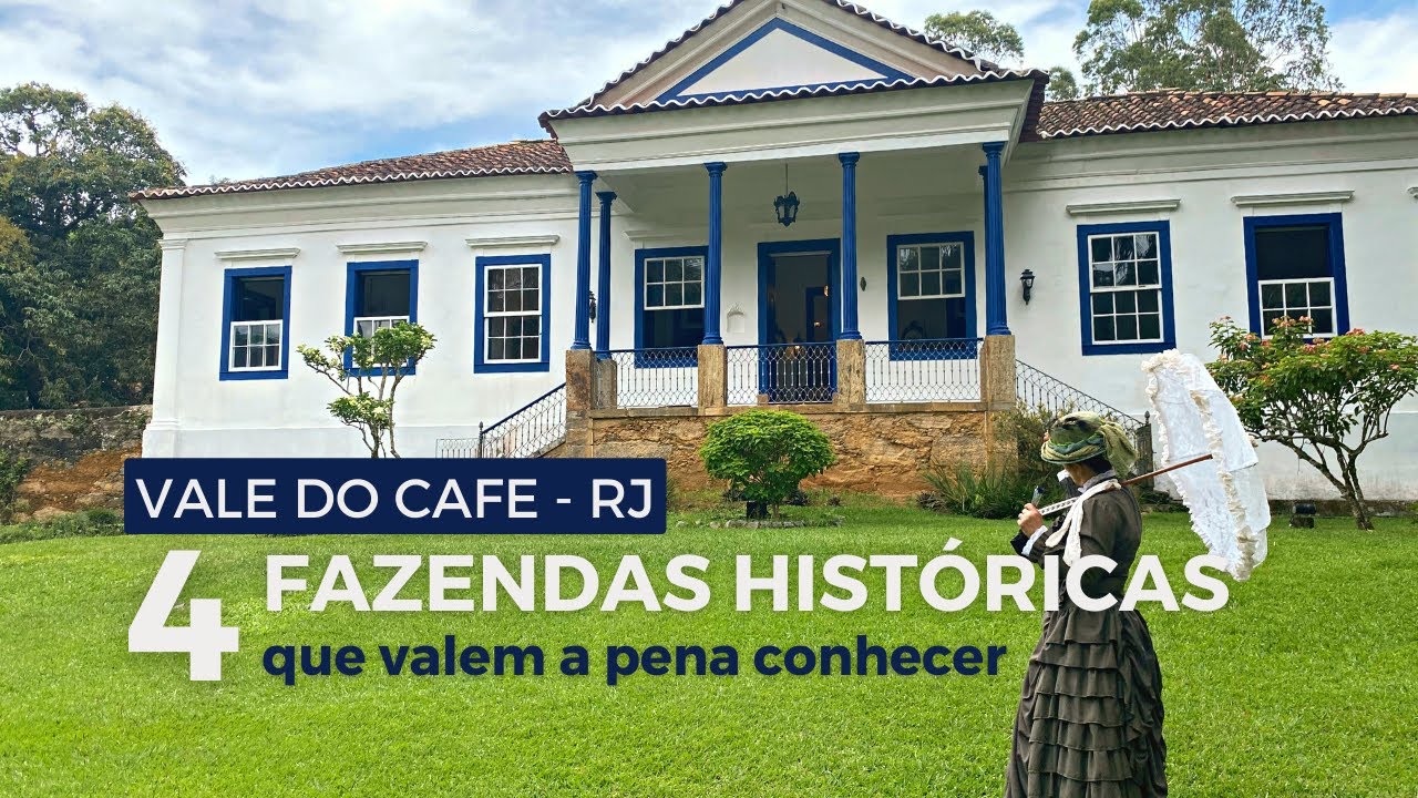 Vale do Café RJ: fazendas históricas! Como visitar fazendas de café no RJ