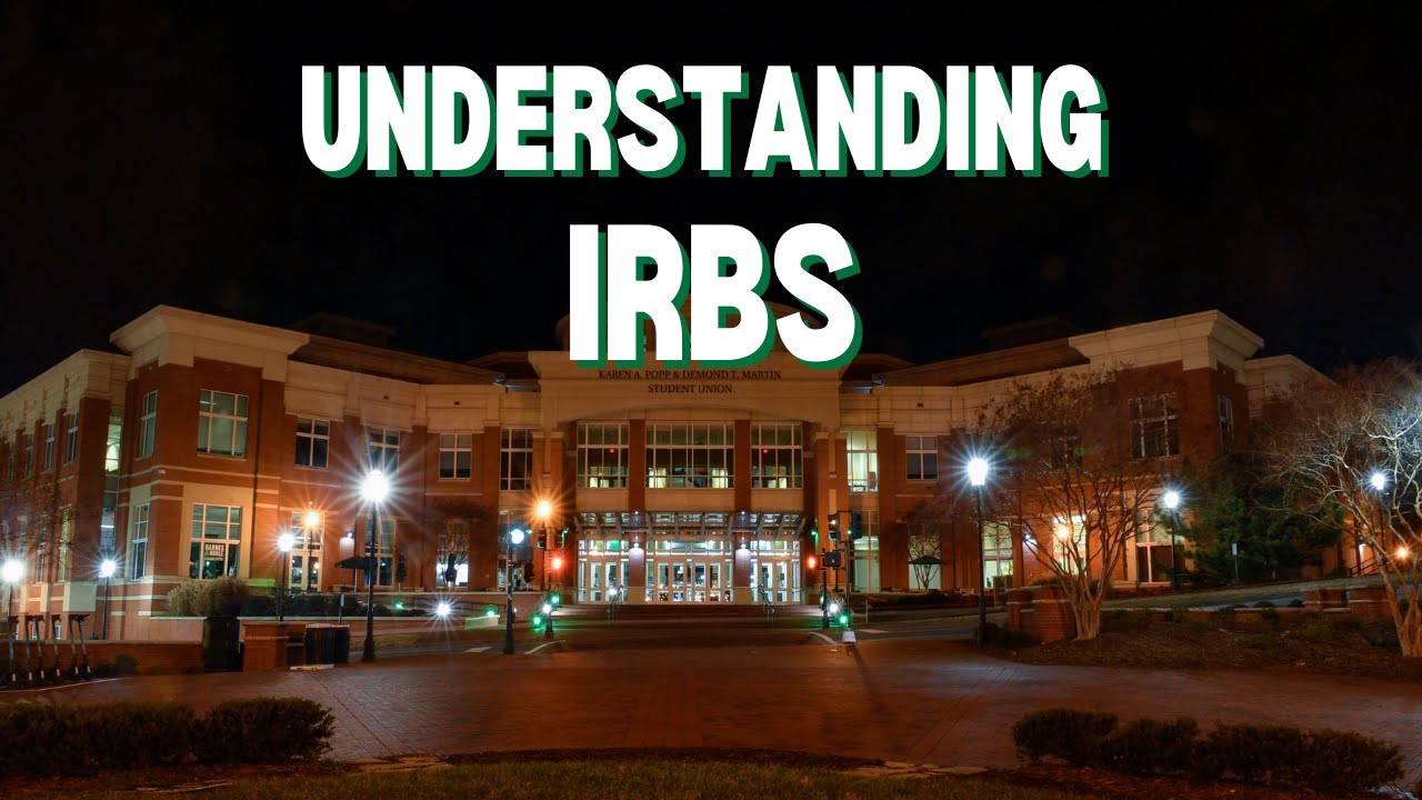 Understanding IRBs: How to Be an Ethical Researcher