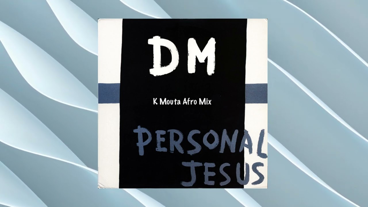 Depeche Mode - Personal Jesus (K Mouta Afro Mix)