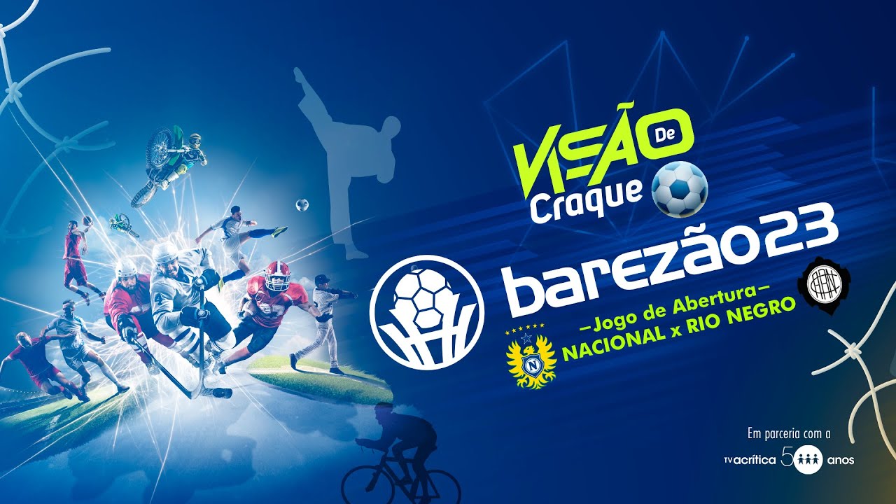 BAREZ&Atilde;O 2023 | ESTREIA RIO NEGRO X NACIONAL