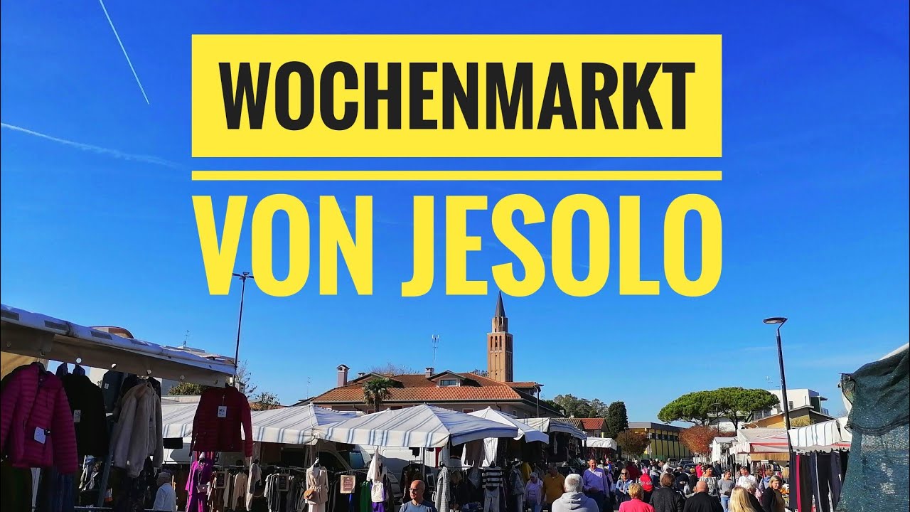 Wochenmarkt von Jesolo - jeden Freitag