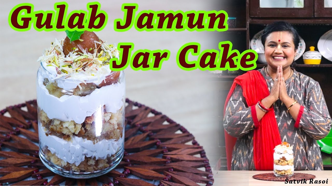 2 Mins Dessert | Gulab Jamun Jar Cake | BEST Dessert Option For The Parties | Satvik Rasoi