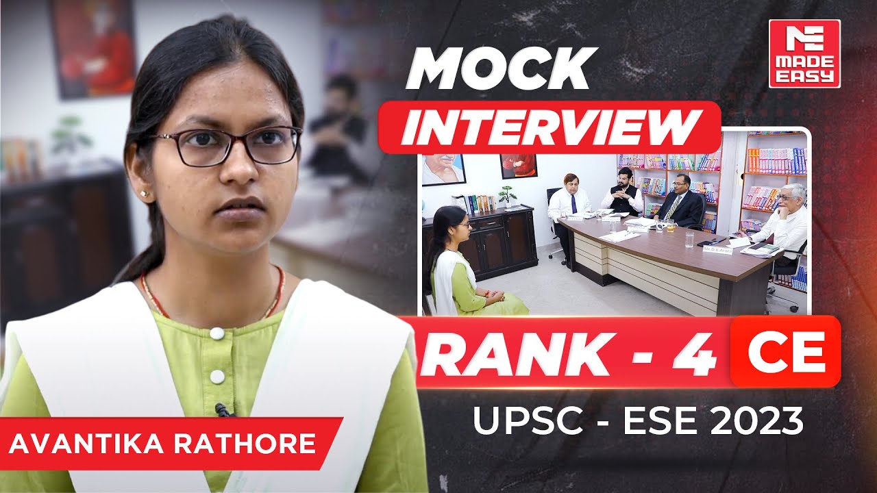 UPSC ESE 2023 | Mock Interview | AIR-4 | CE | Avantika Rathore | By MADE EASY Experts