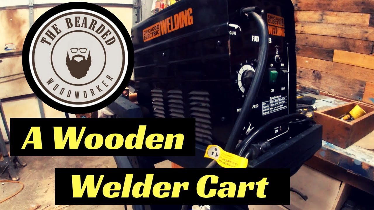 I made a Welding Cart out of Wood!