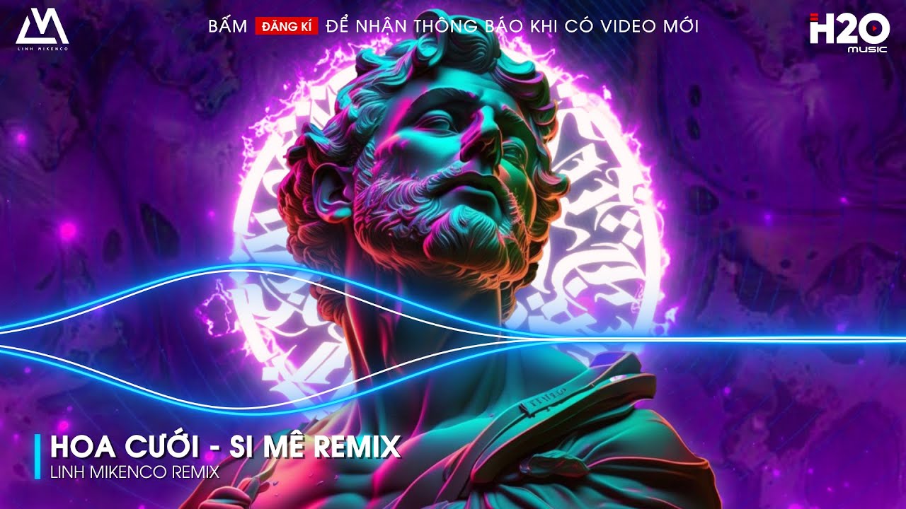HOA CƯỚI REMIX, SI M&Ecirc; REMIX - RỒI NGƯỜI RỜI BƯỚC THẬT MAU REMIX -  NONSTOP VINAHOUSE BASS CỰC MẠNH