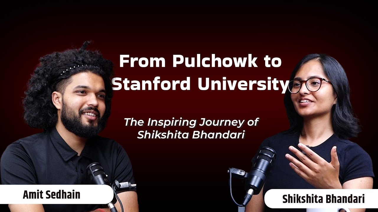 From Pulchowk to Stanford University | The Inspiring Journey of Shikshita Bhandari