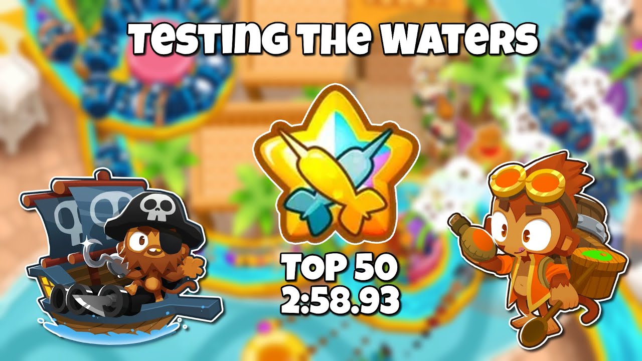 Testing the Waters Top 50 Guide! BTD6 Race [First place on upload]