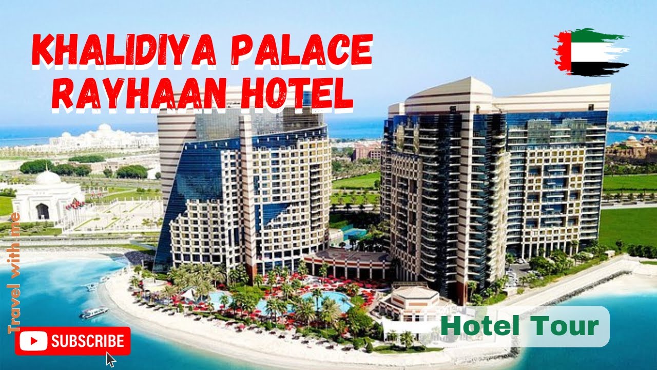 5* отель Khalidiya Palace Rayhaan by Rotana Роскошный отдых в Абу-Даби Тур по отелю