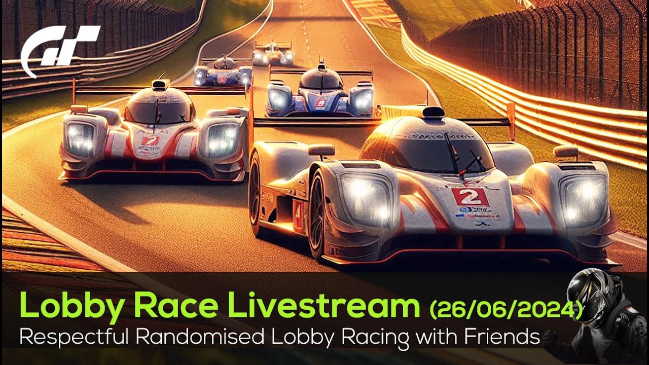 Respectful Lobby Racing with friends - (26/06/2024) - #granturismo7