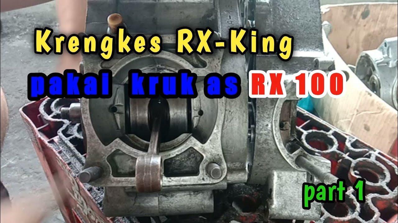 TUTORIAL ROMBAK KRUK AS  RX 100 menjadi RK king 2004 ‼️part 1