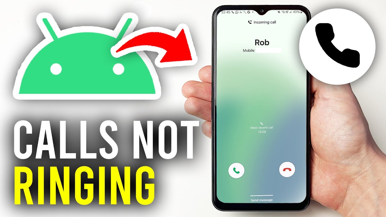 How To Fix Calls Not Ringing On Android - Full Guide