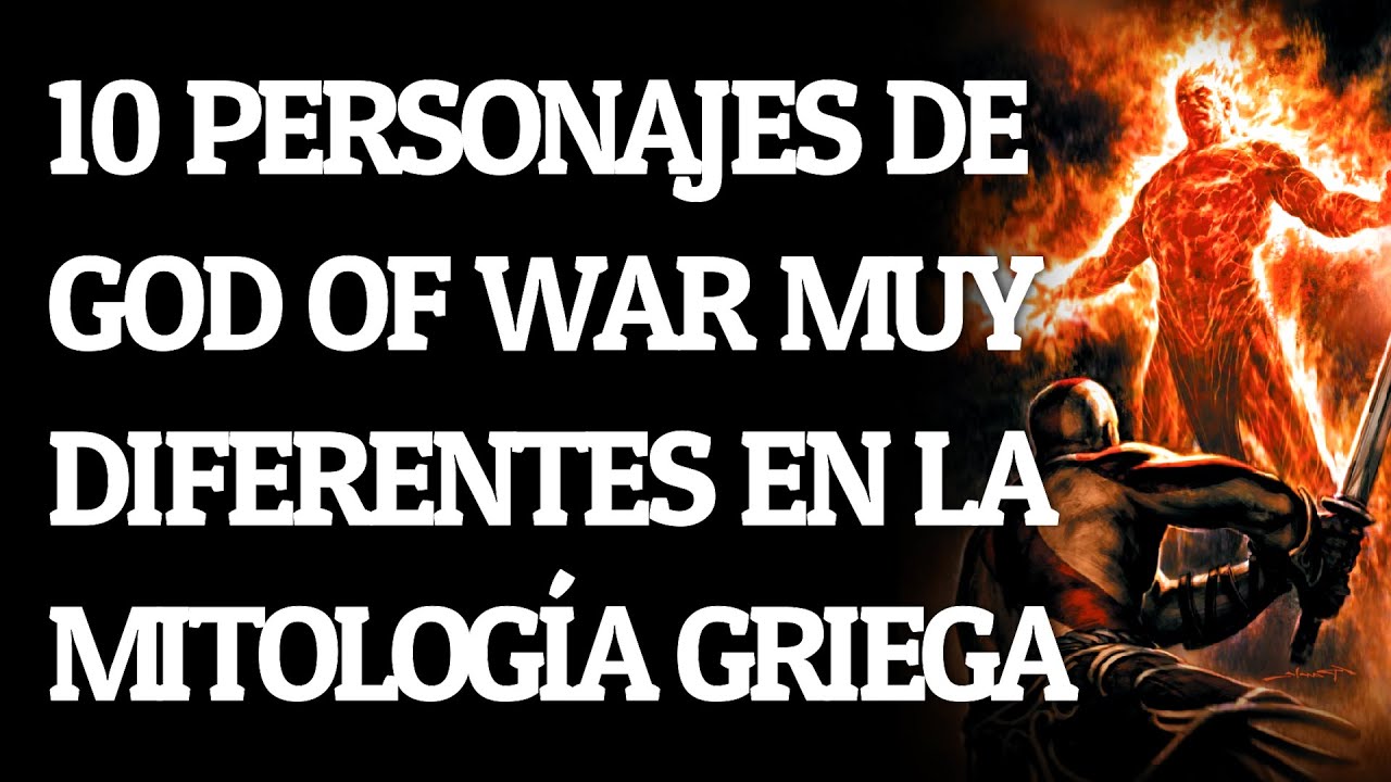 10 PERSONAJES DE GOD OF WAR MUY DIFERENTES EN LA MITOLOGIA GRIEGA 🔥