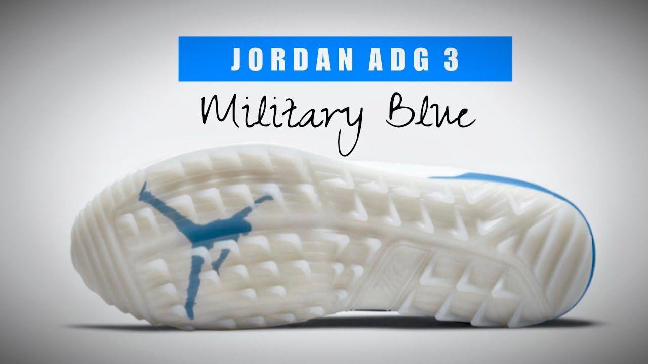 MILITARY BLUE 2021 Jordan ADG 3 DETAILED LOOK