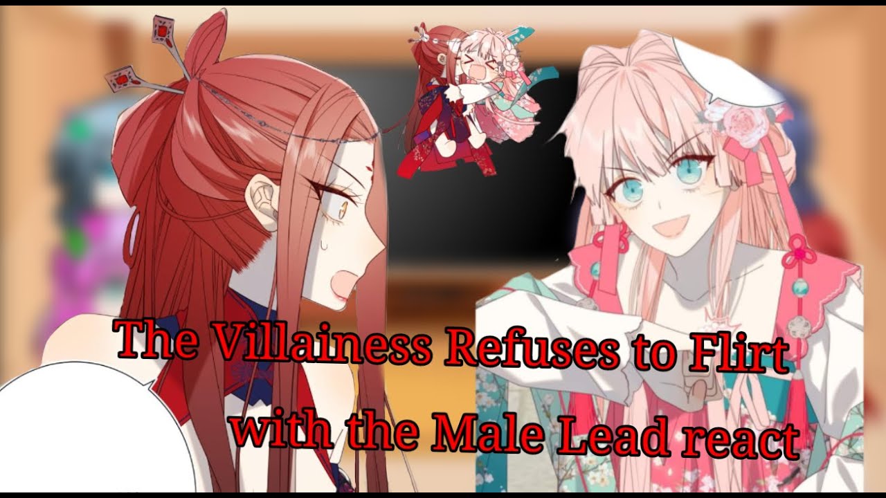 The Villainess Refuses to Flirt with the Male Lead react part 3 #manhua #reactgacha  [By: Jin]