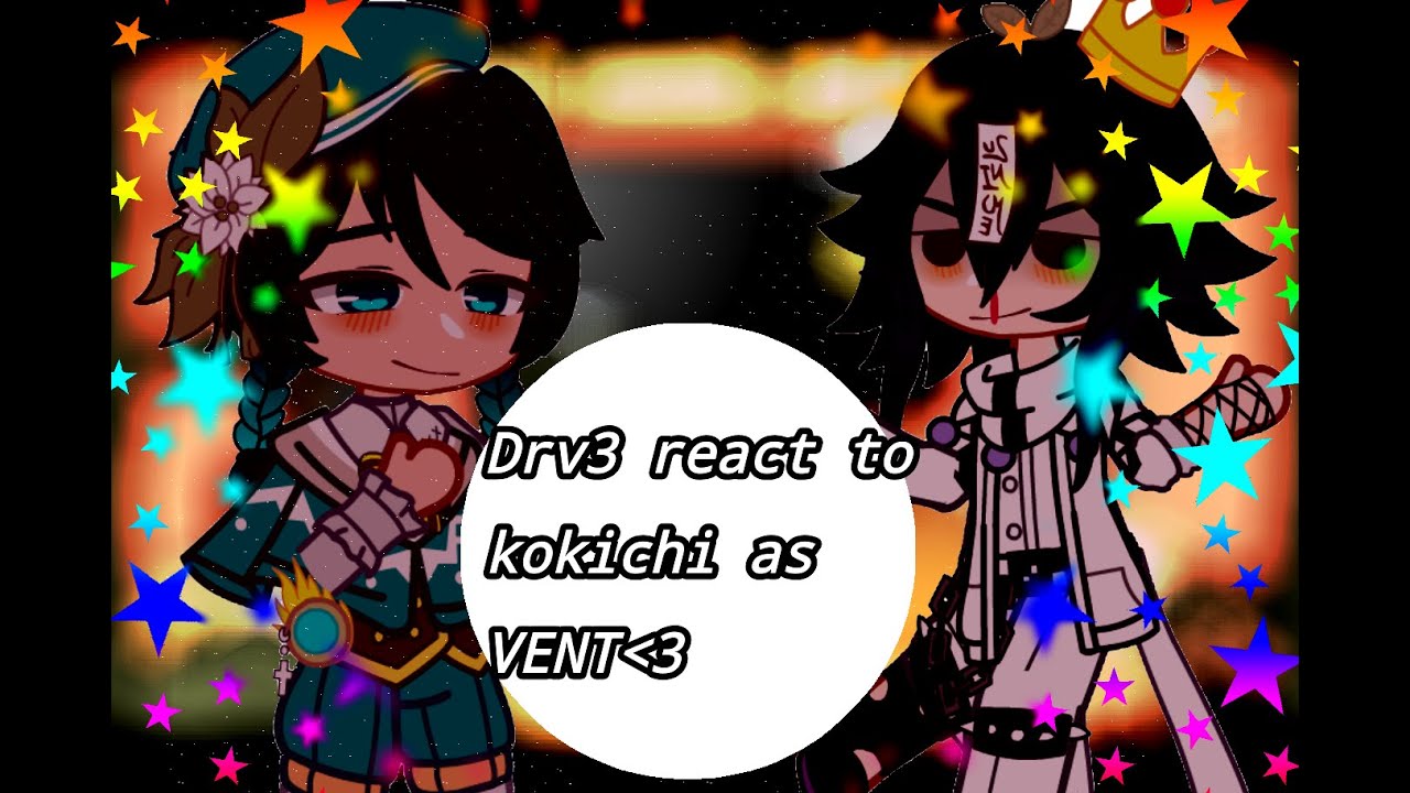 ♬♡ᴅʀᴠ3 ʀᴇᴀᴄᴛ ᴛᴏ ᴋᴏᴋɪᴄʜɪ ᴀꜱ ᴠᴇɴᴛɪ ♡ ♬