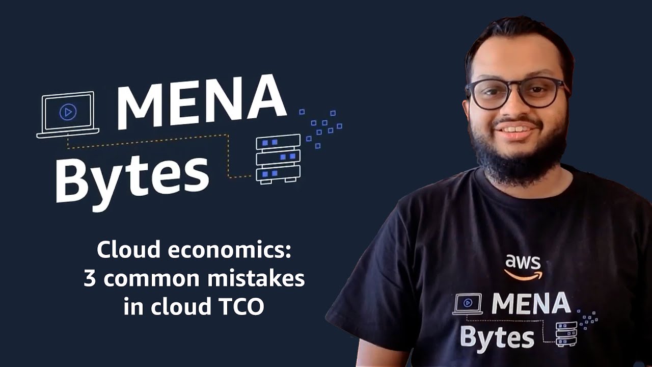 Cloud Economics - 3 Common Mistakes in Cloud TCO | Amazon Web Services