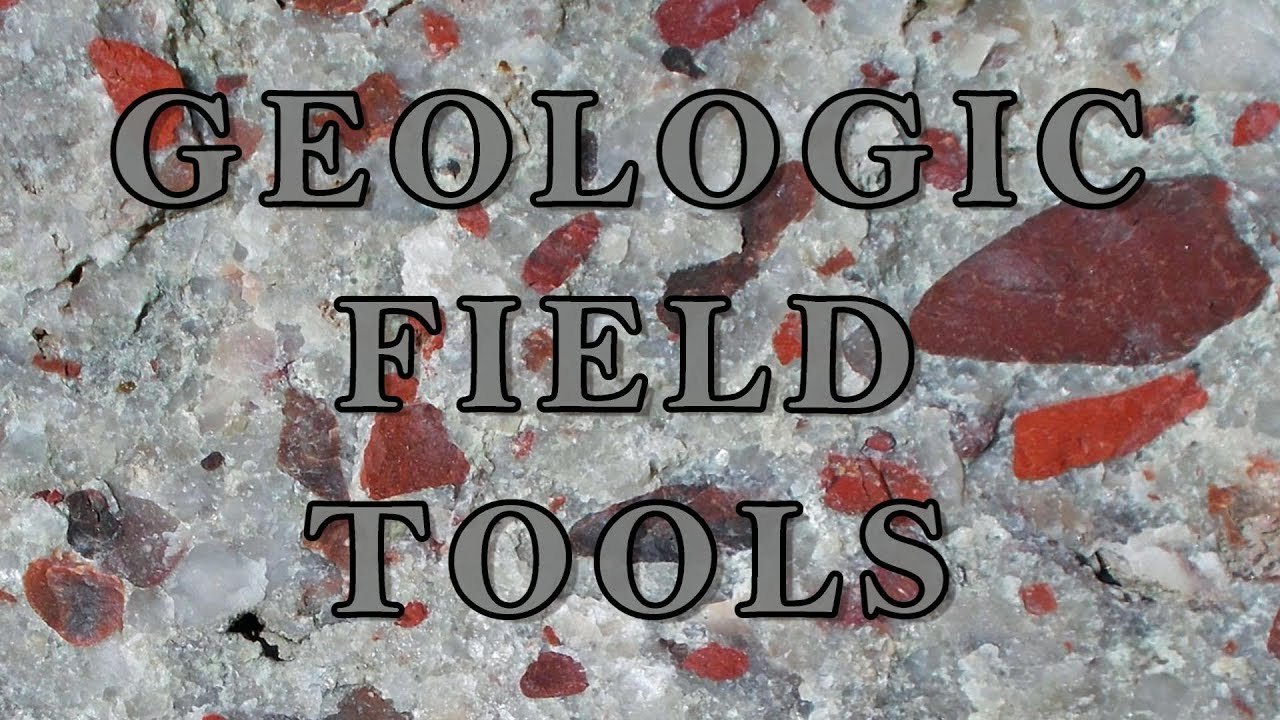 Geo-Files:  Geologic Field Tools (E2-S1)