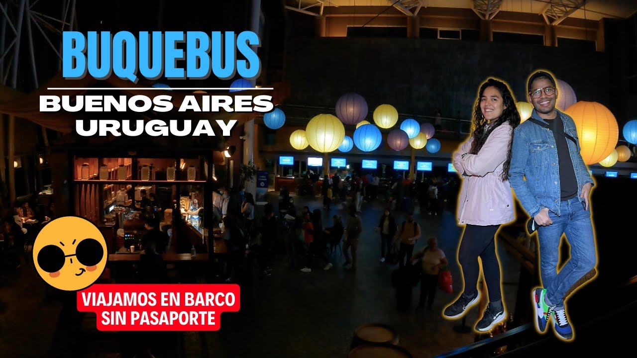 VIAJAMOS SIN PASAPORTE | BUQUEBUS BUENOS AIRES 🇦🇷  - URUGUAY🇺🇾 | EXPERIENCIA VIAJANDO EN FERRY 🛳️
