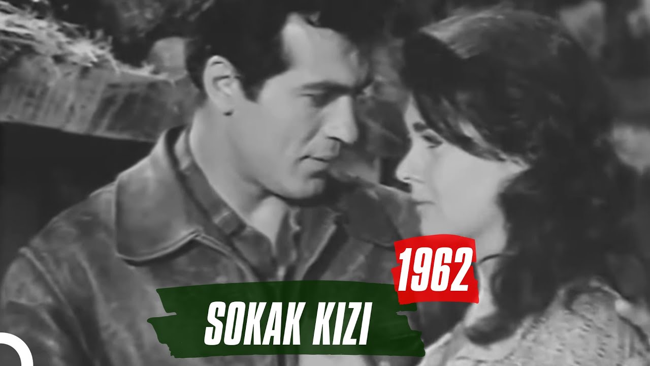 Sokak Kızı | 1962 | Fikret Hakan Fatma Girik